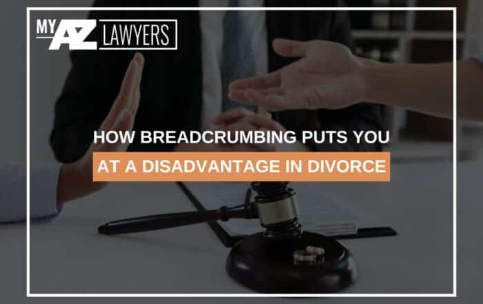 How Breadcrumbing Puts You At A Disadvantage In Divorce